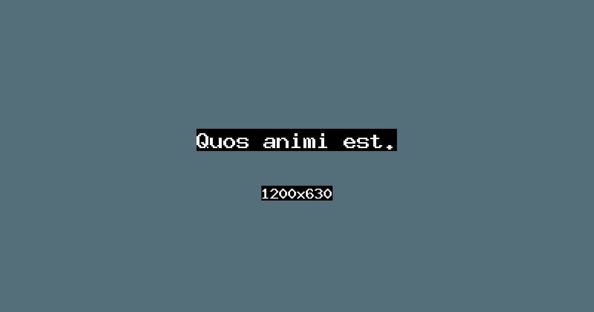 Quos animi est.