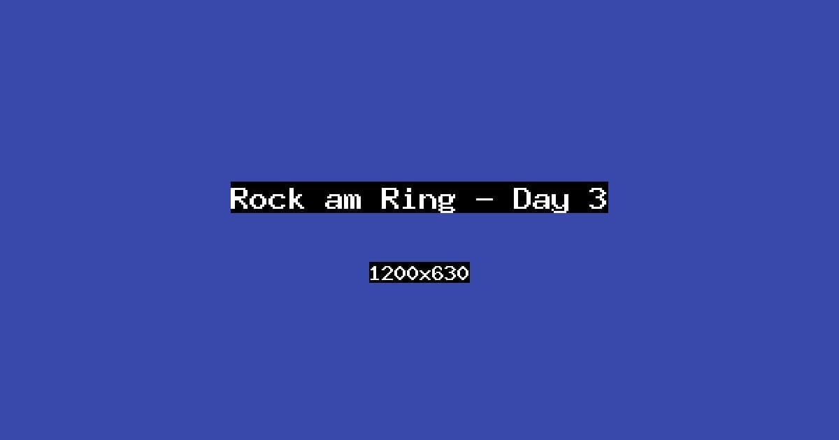 Rock am Ring — Day 3