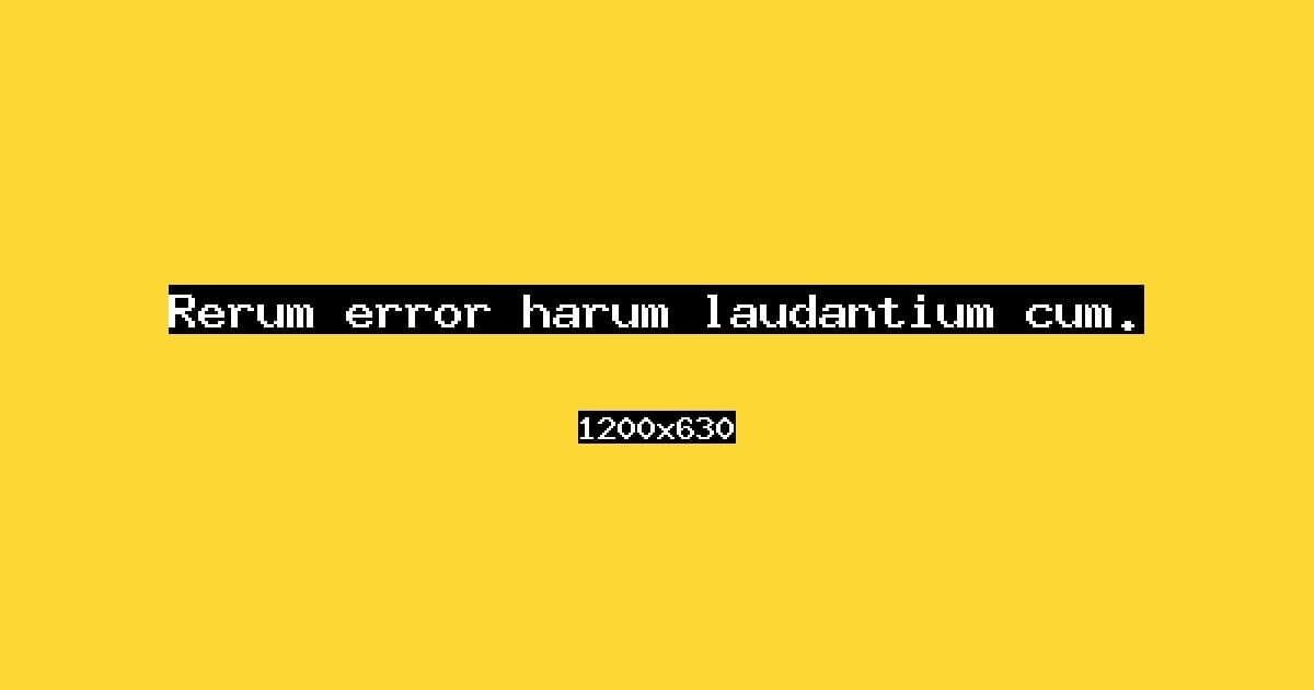 Rerum error harum laudantium cum.
