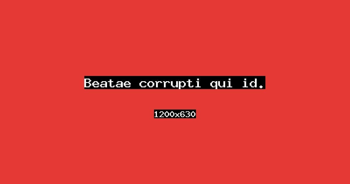 Beatae corrupti qui id.
