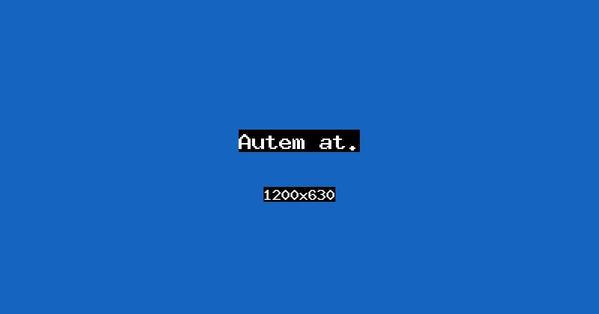 Autem at.