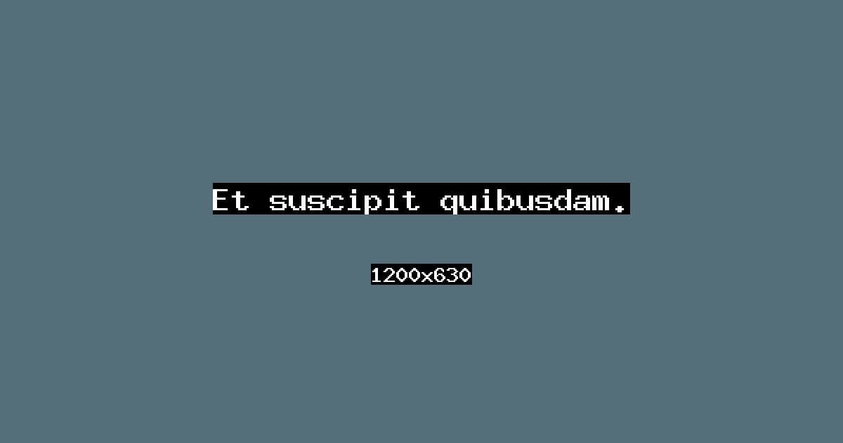 Et suscipit quibusdam.