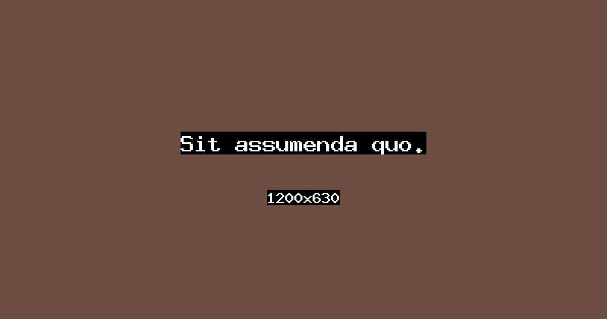 Sit assumenda quo.