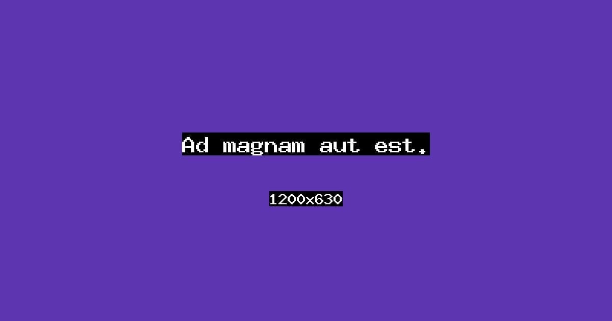 Ad magnam aut est.