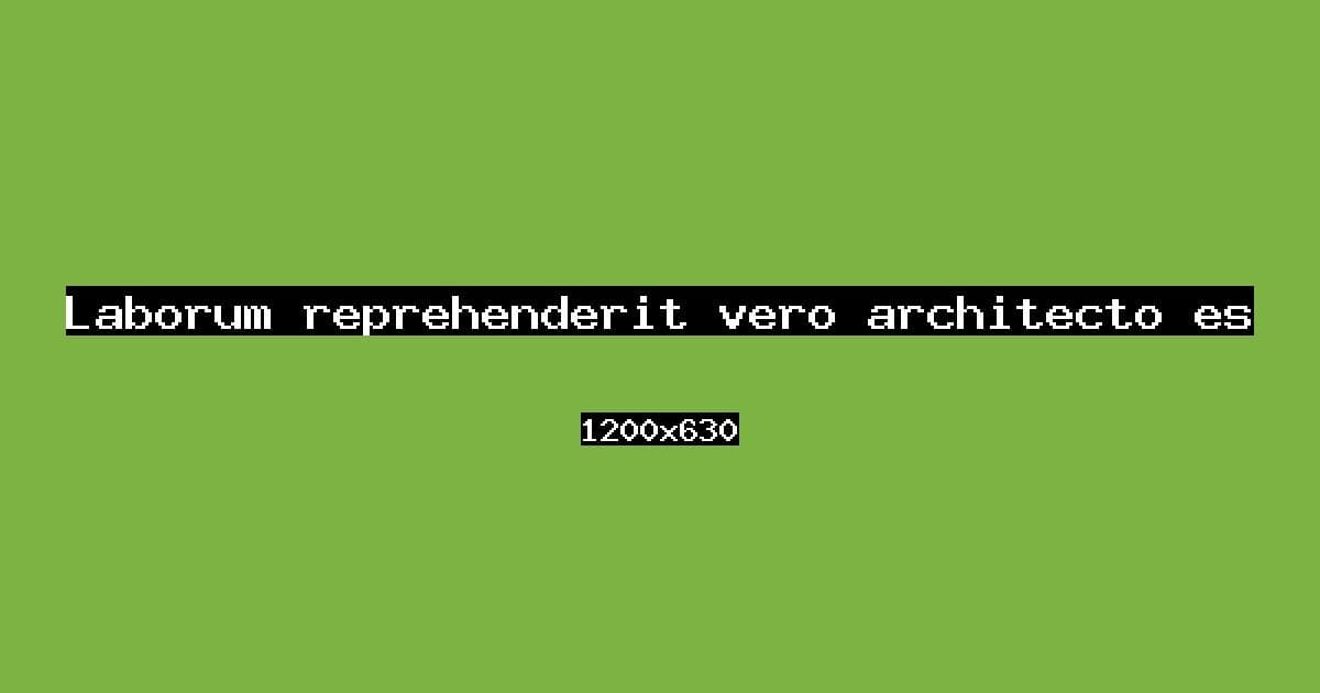 Laborum reprehenderit vero architecto est.