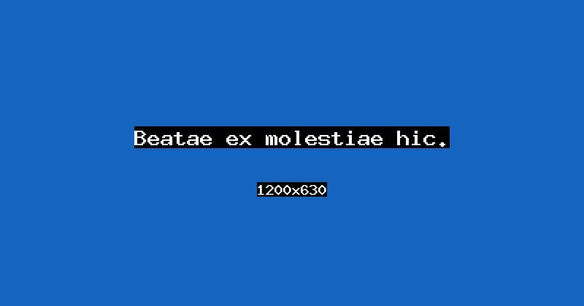Beatae ex molestiae hic.