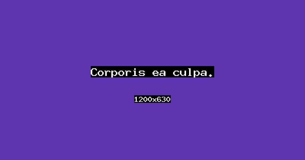 Corporis ea culpa.